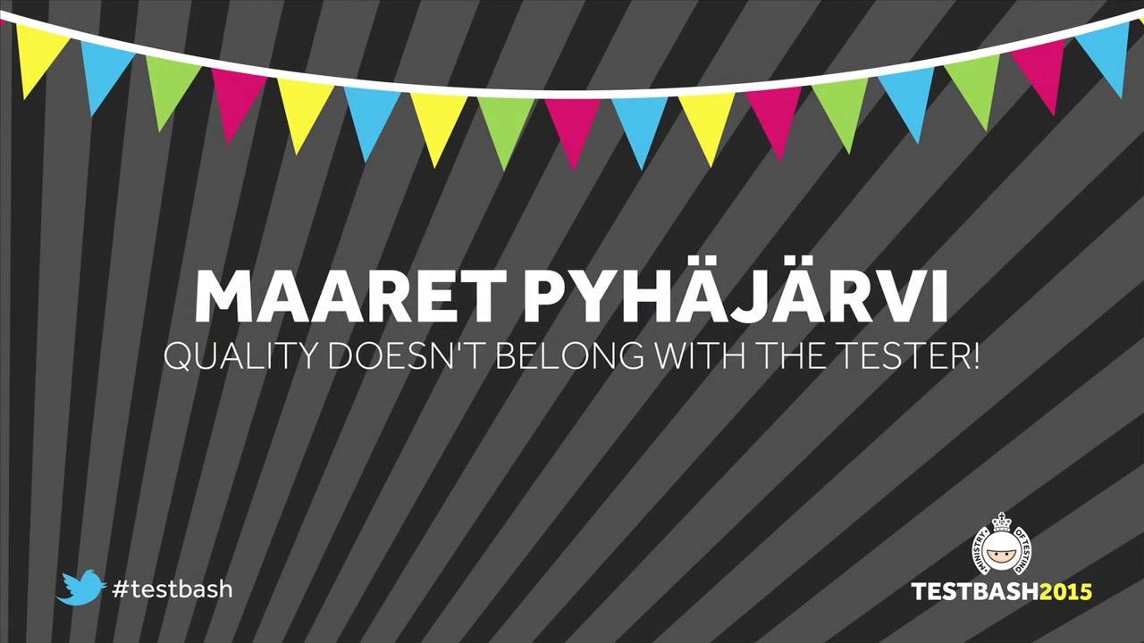 Quality doesn’t belong with the tester! – Maaret Pyhäjärvi image