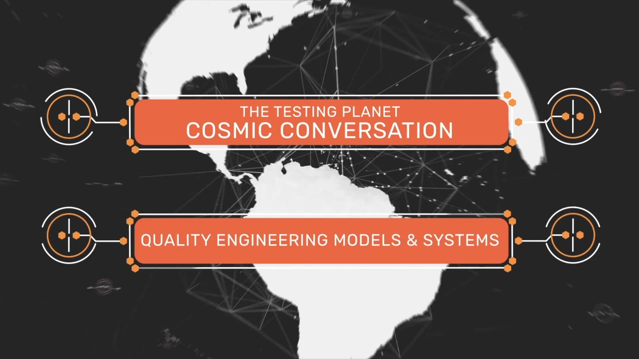 Cosmic conversation: quality engineering models & systems image