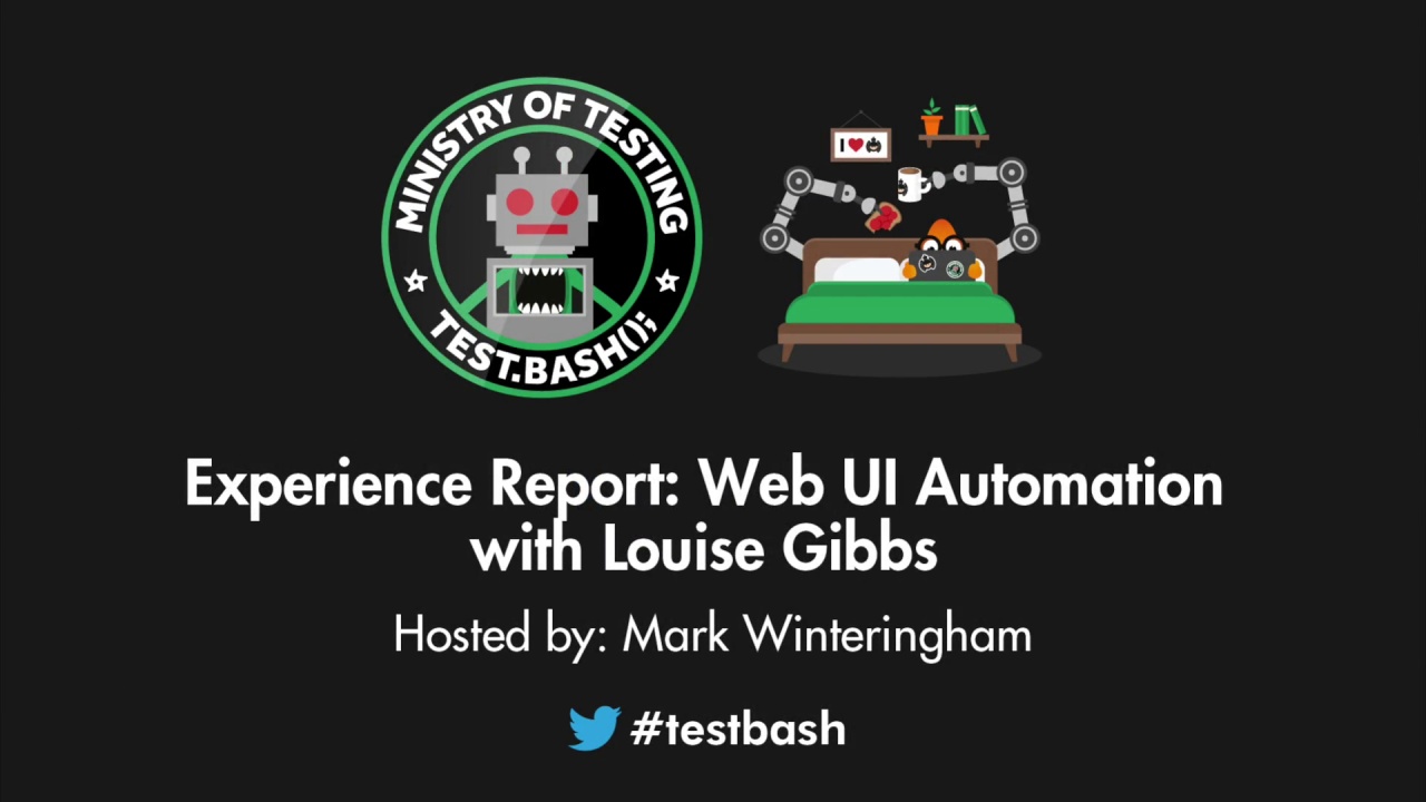 Experience Report: Web UI Automation - Louise Gibbs image
