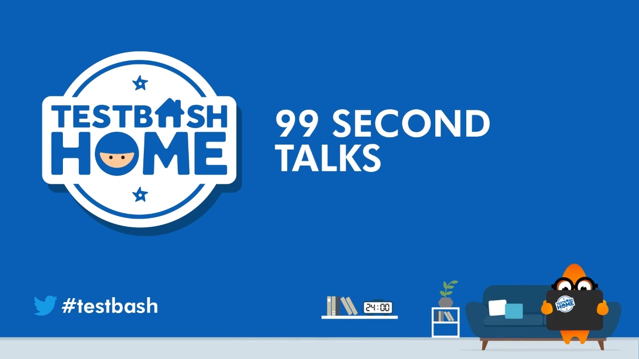 99 Second Talks - TestBash Home Part 3  image