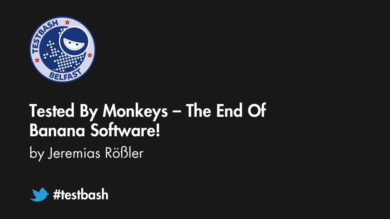Tested By Monkeys: The End Of Banana Software! - Jeremias Rößler image