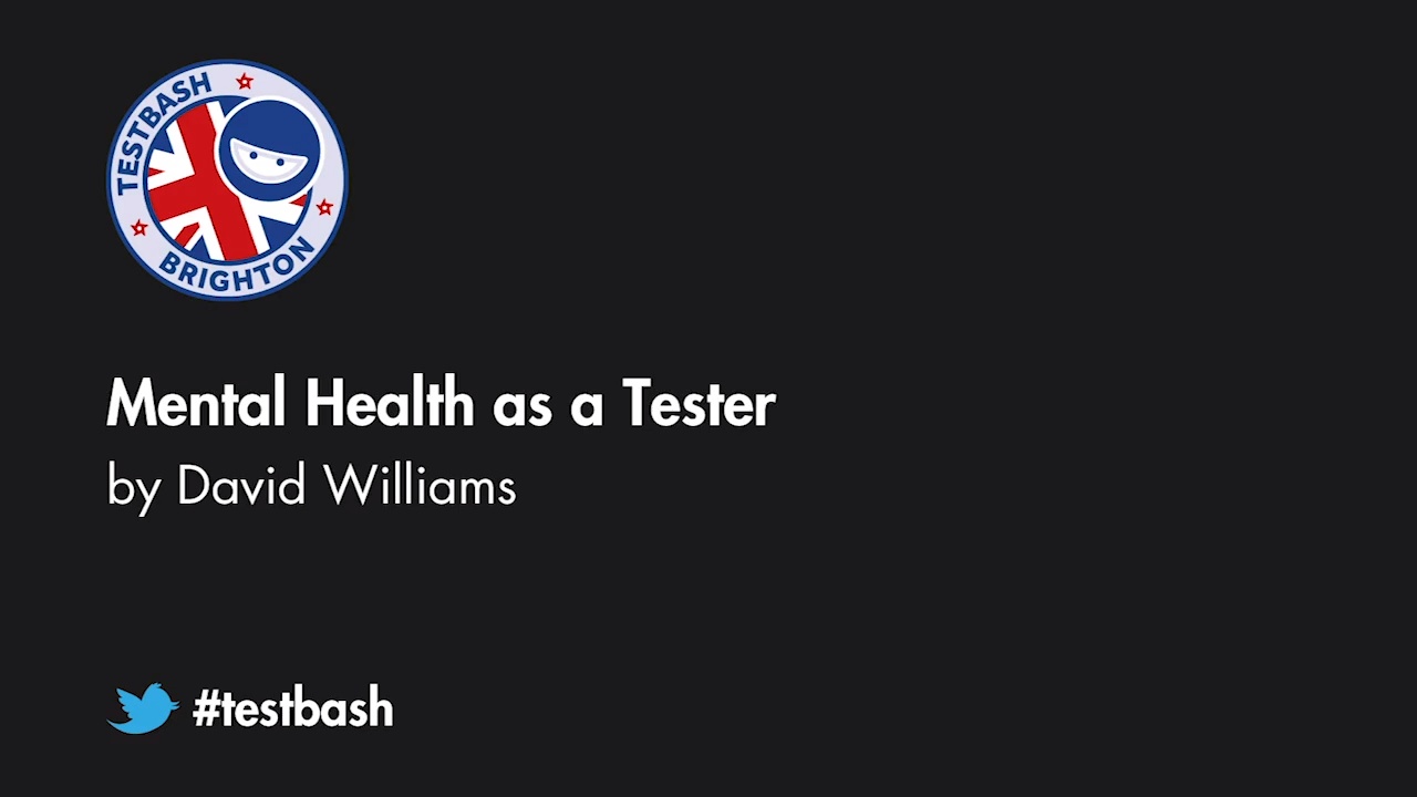 Mental Health as a Tester - David Williams image