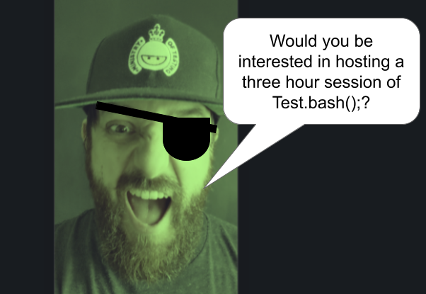 A picture of Richard Bradshaw with an eye patch on asking if anyone would be interested in hosting at Test.Bash